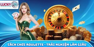 Cách Chơi Roulette