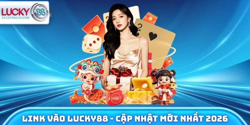 Link Vào Lucky88