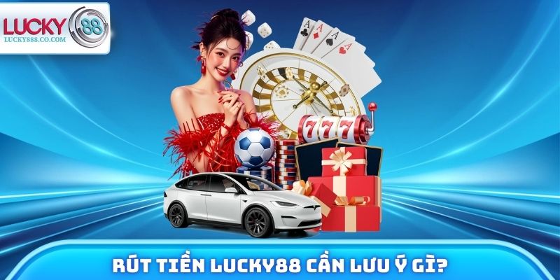 Rút Tiền Lucky88