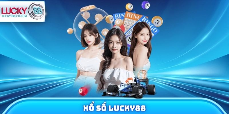 Xổ Số Lucky88